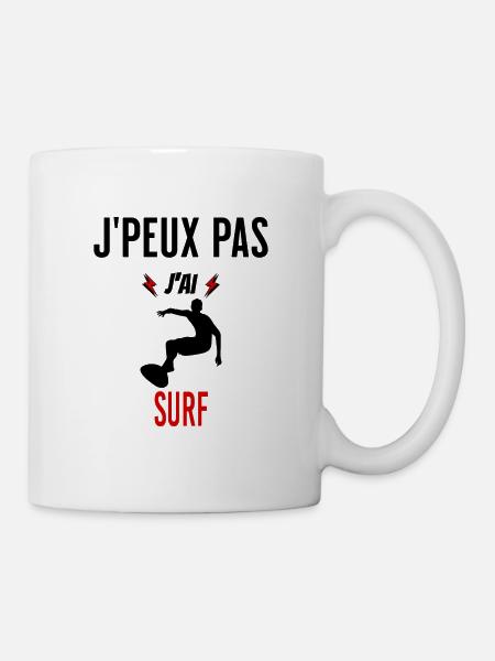 J'peux pas j'ai surf phrase humoristique - Mug blanc - blanc