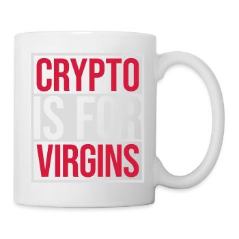 crypto is for virgins - Mug - white - Right