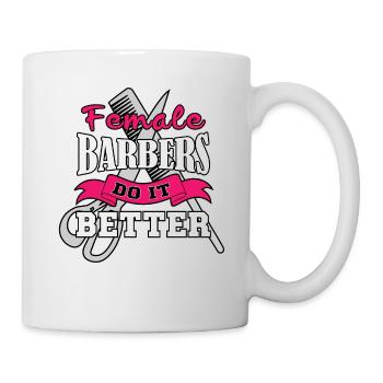 Les barbiers féminins le font mieux idéal comme cadeau - Mug blanc - blanc - Droite