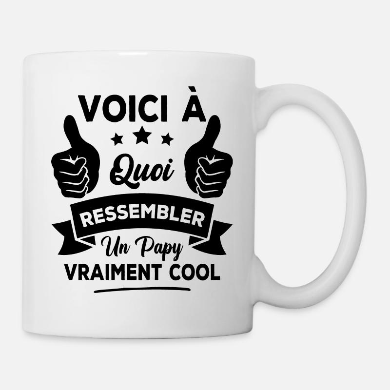 Voici à quoi ressembler un papy vraiment cool - Mug blanc - blanc
