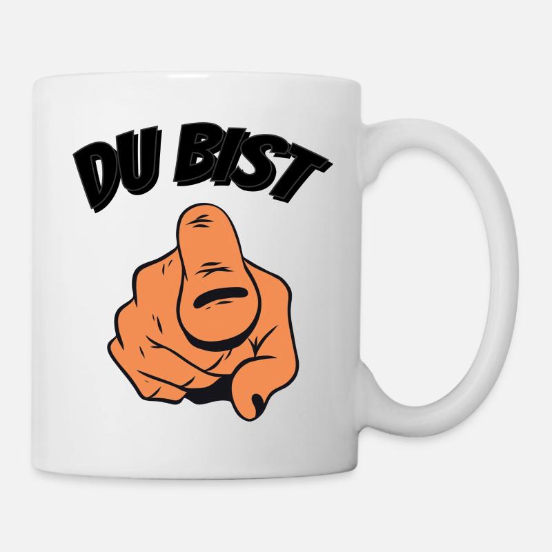 Du bist - Tasse - Weiß
