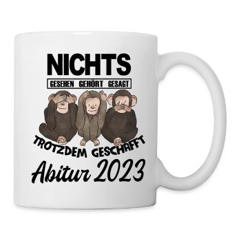 Affen Abitur 2023 nichts gesehen Geschenkidee - Tasse - Weiß - Rechts
