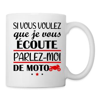 Si vous voulez que je vous écoute moto, motard - Mug blanc - blanc - Droite