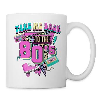 Take Me Back To The 80s - Mug - white - Right