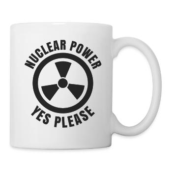 L’énergie nucléaire, oui s’il vous plaît, l’énergie nucléaire - Mug blanc - blanc - Droite