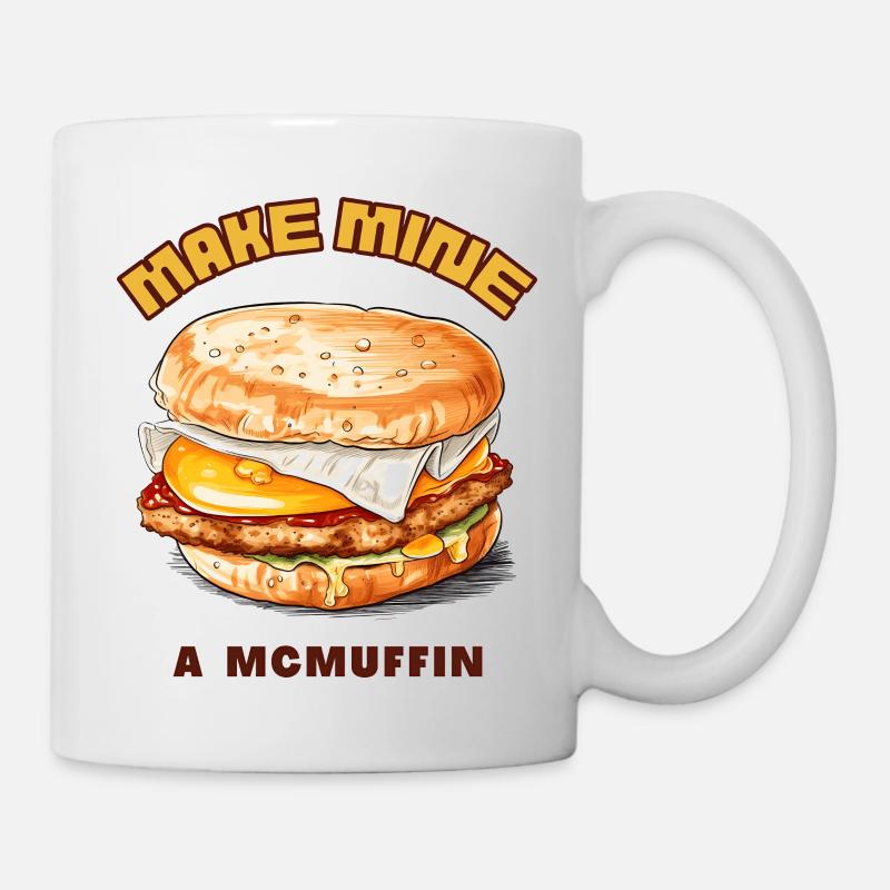 Make Mine a McMuffin - Mug - white