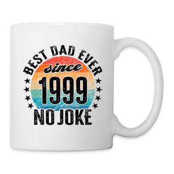 Bester Papa der Welt seit 1999 No Joke - Tasse - Weiß - Rechts