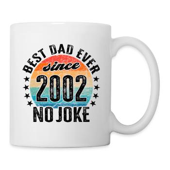 Bester Papa der Welt seit 2002 No Joke - Tasse - Weiß - Rechts