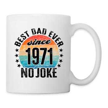 Bester Papa der Welt seit 1971 Vatertag Geburtstag - Tasse - Weiß - Rechts