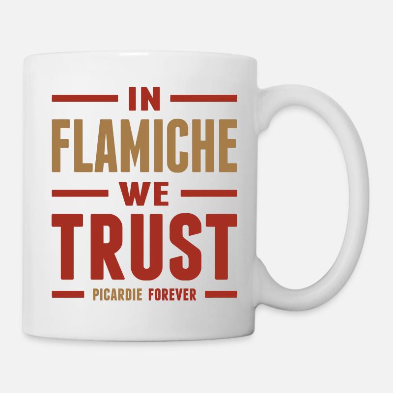 In Flamiche we trust - Mug blanc - blanc