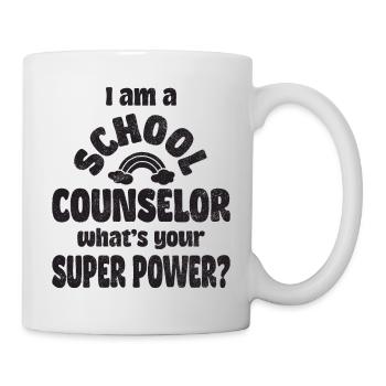 I am a school counselor, what's your super power? - Mug - white - Right
