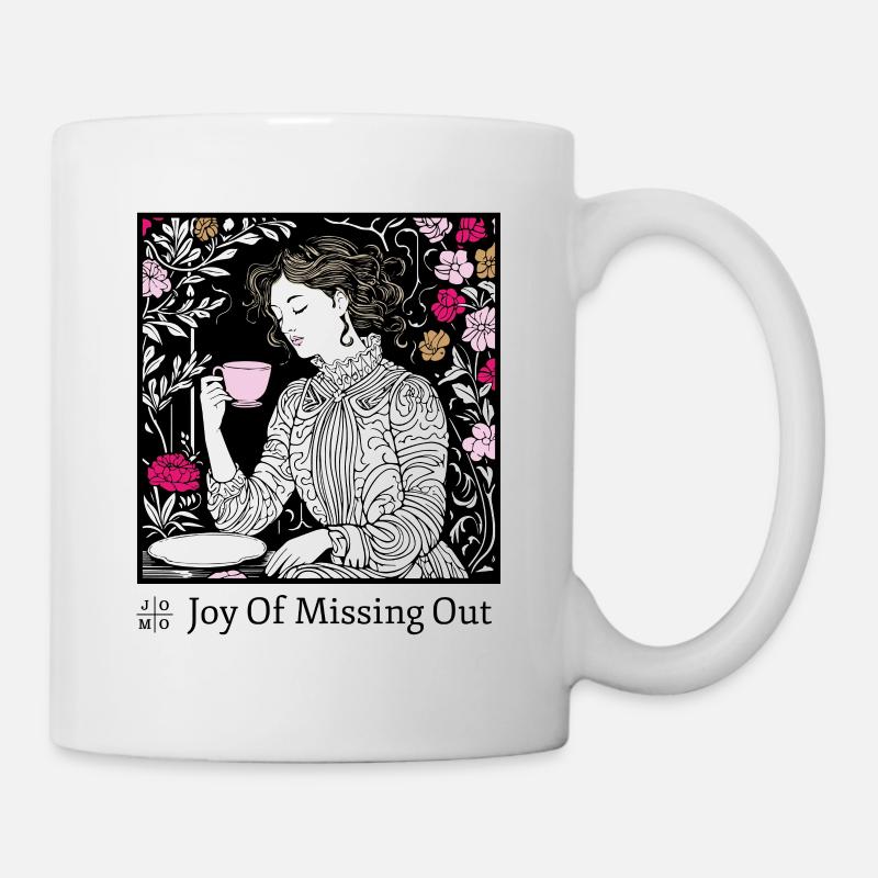 Joy Of Missing Out - Tasse - Weiß