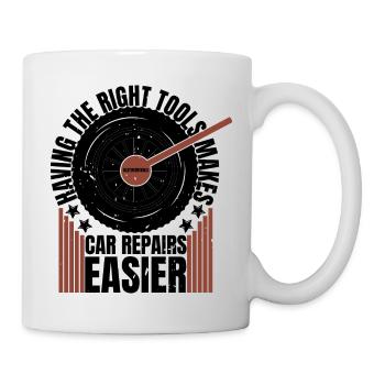 HAVING THE RIGHT TOOLSMAKES - Mug - white - Right