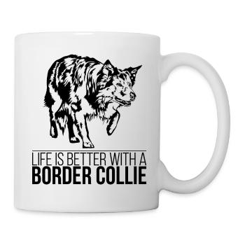 La vie de Border Collie est meilleure Chien Dicton Wilsigns - Mug blanc - blanc - Droite