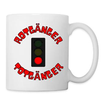 Rotgänger Ampel Erziehung Shirt - Tasse - Weiß - Rechts