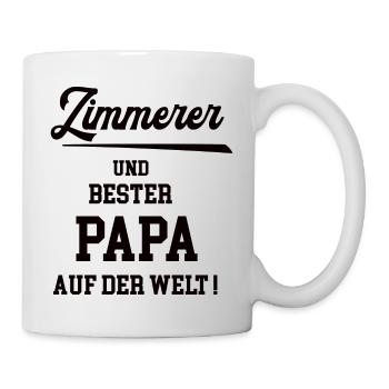 Bester Papa Zimmerer Zimmerei Zimmermann Vater - Tasse - Weiß - Rechts
