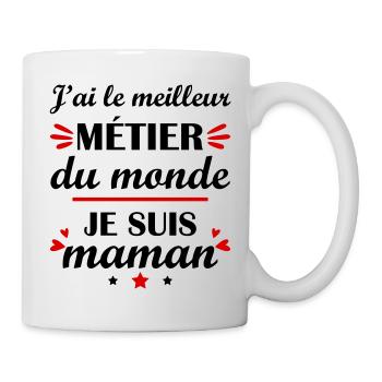 Meilleur métier du monde, cadeau fête des mères - Mug blanc - blanc - Droite