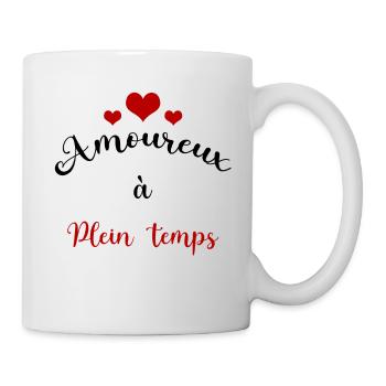 Amoureux à plein temps - Mug blanc - blanc - Droite