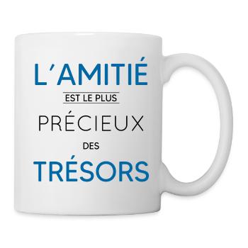 L amitié est le plus précieux des trésors - Mug blanc - blanc - Droite