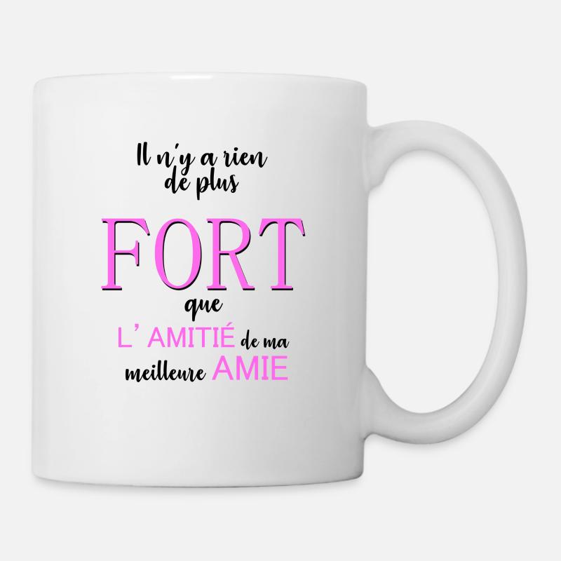 il n y a rien de plus fort que l amitié de ma - Mug blanc - blanc