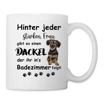 Hinter jedem starken Frauchen steht ein Dackel - Tasse - Weiß - Rechts
