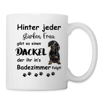 Hinter jedem starken Frauchen steht ein Hund. - Tasse - Weiß - Rechts