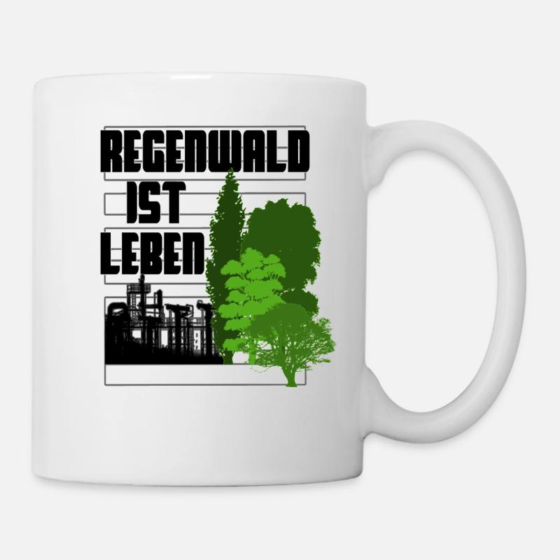 Regenwald ist Leben - Tasse - Weiß