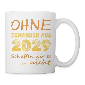 Schaffen 2029 - Tasse - Weiß - Rechts