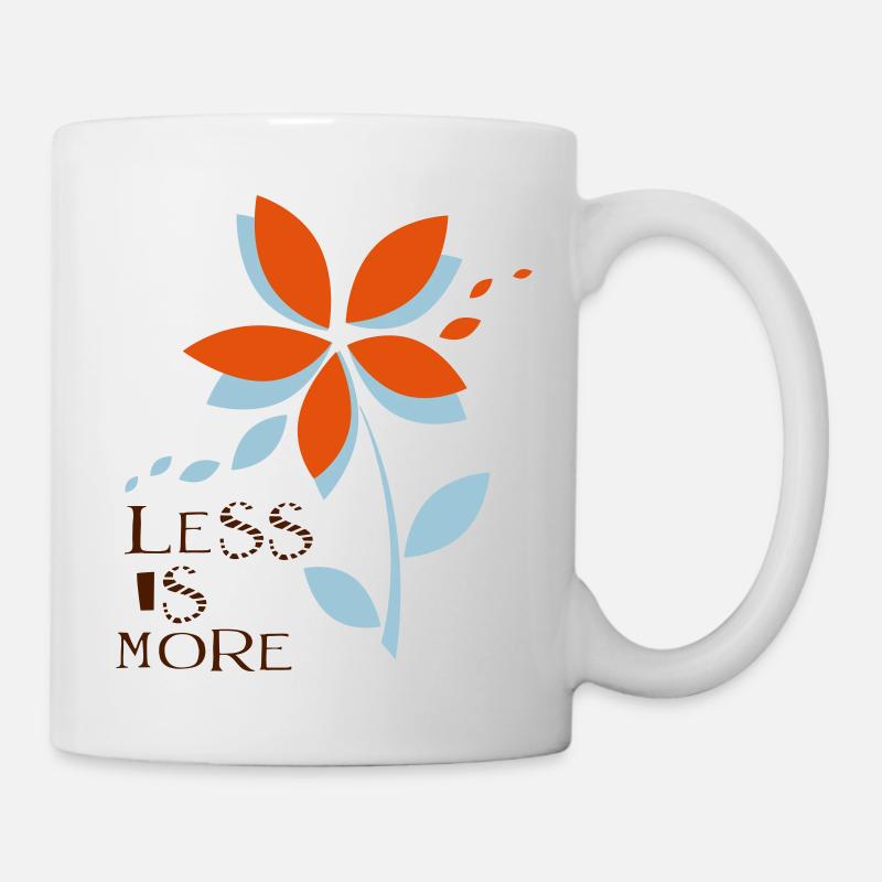 Less is More - Tasse - Weiß