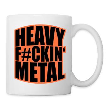 Heavy F#ckin' Metal Hard Rock Musik Text Spruch - Mug - white - Right