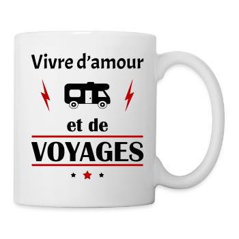 Vivre d'amour et de voyages,fête des pères, noël - Mug blanc - blanc - Droite