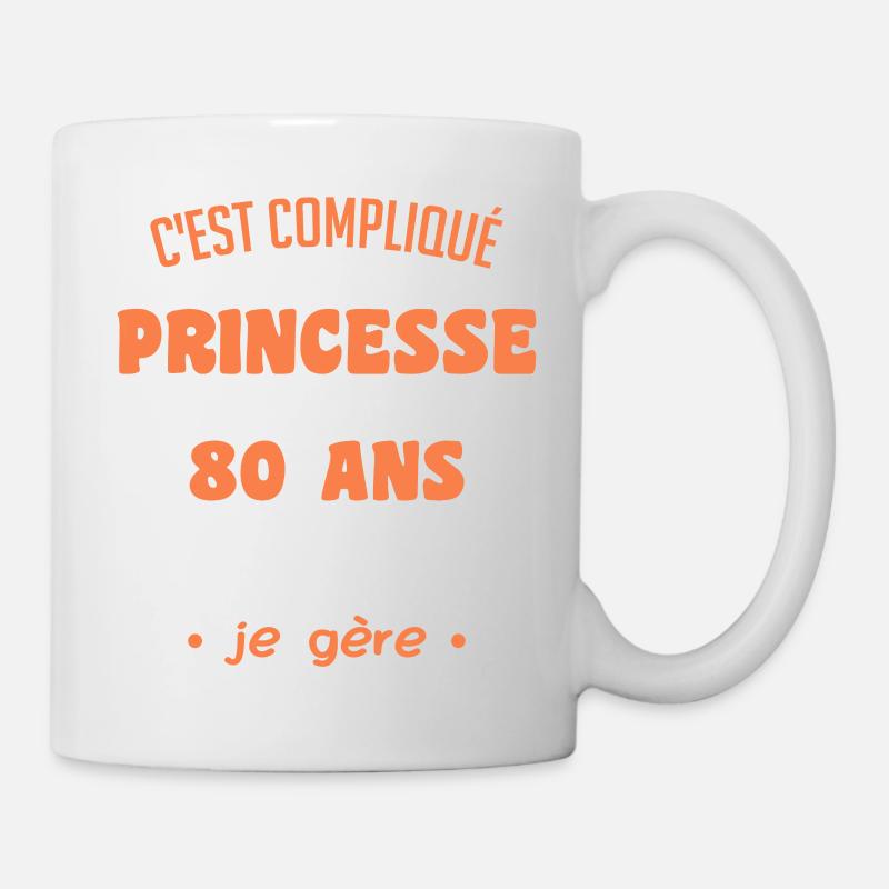 Femme Princesse Anniversaire 80 Ans - Mug blanc - blanc