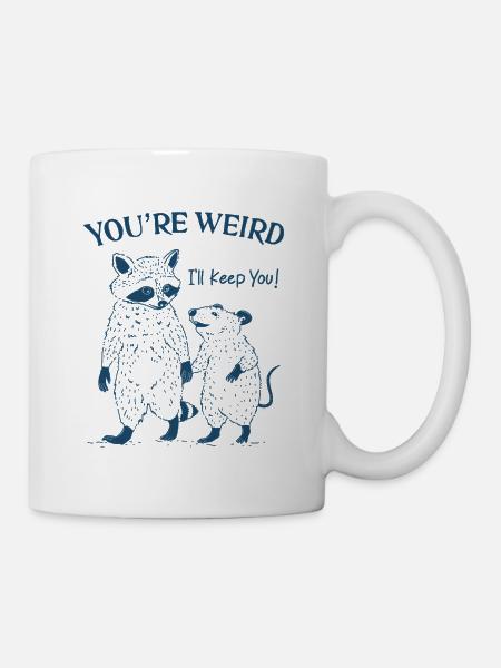 You Are Weird - Mug - white