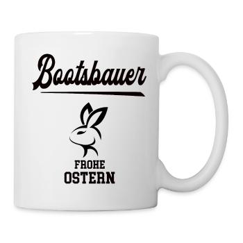 Bootsbauer Ostern Bootsbau Oster Outfit - Tasse - Weiß - Rechts