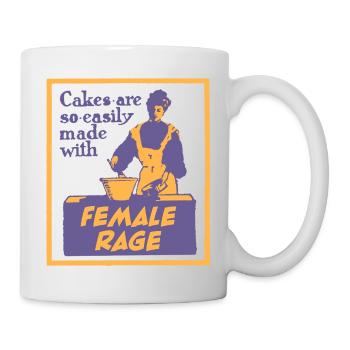 Cakes Made with Female Rage - Tasse - Weiß - Rechts