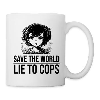 Sauvez le monde mentez aux flics - Mug blanc - blanc - Droite