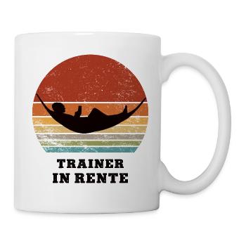 Rente Trainer Rentner Pension Ruhestand Coach - Tasse - Weiß - Rechts