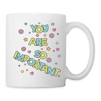 Vous êtes si important - Mug blanc - blanc - Droite