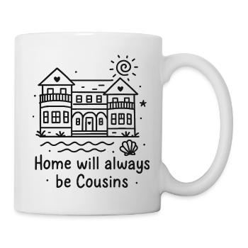 Cousins Beach – Home will always be Cousins - Tasse - Weiß - Rechts