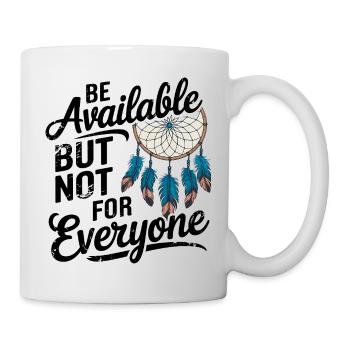Festival Dreamcatcher Zitat Motivierend - Tasse - Weiß - Rechts