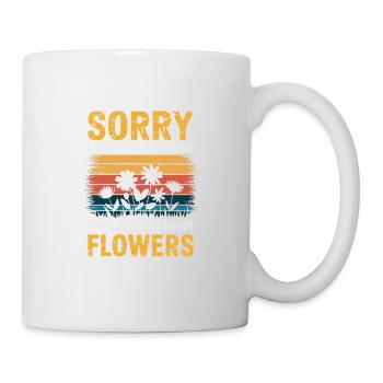 Sorry I Wasn't Listening Flowers - Mug - white - Right