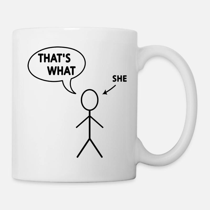 that's what she said - Mug - white