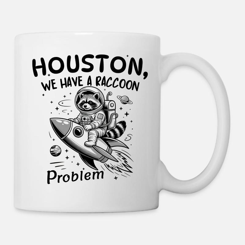 Houston We Have A Raccoon Problem Space Rocket - Mug - white