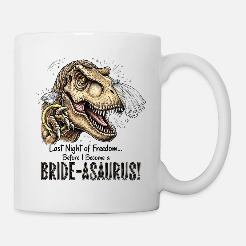 Bride-aurus: Dino Bridal Night - Mug - white