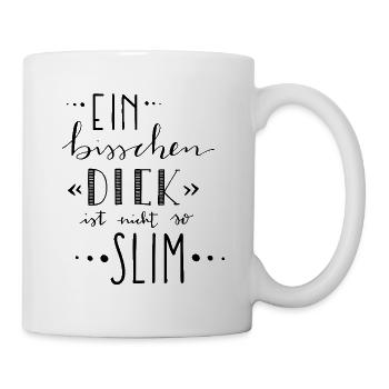 A little fat is not so slim – self-love - Mug - white - Right