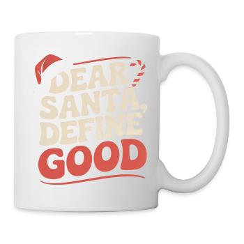 Sarkastisches Weihnachtsdesign - Tasse - Weiß - Rechts