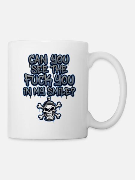 Graffiti Skull Spruch provokant - Tasse - Weiß