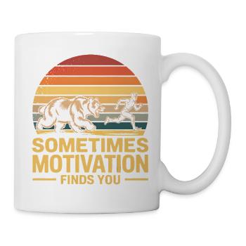 Manchmal findet dich die Motivation – Deutsche Memes - Tasse - Weiß - Rechts
