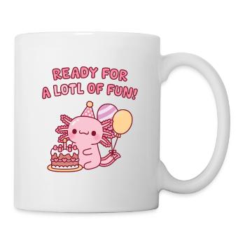 Cute Axolotl Birthday Ready For A Lotl Of Fun - Mug - white - Right