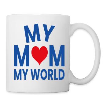Meine Mutter, meine Welt - Tasse - Weiß - Rechts